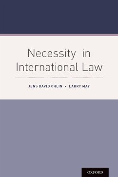 Necessity in International Law (eBook, PDF) - Ohlin, Jens David; May, Larry