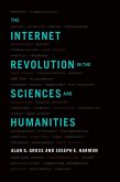 The Internet Revolution in the Sciences and Humanities (eBook, ePUB)