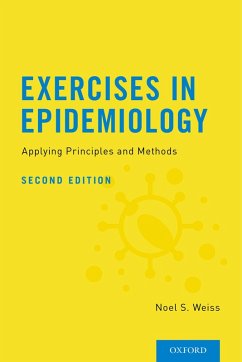 Exercises in Epidemiology (eBook, PDF) - Weiss, Noel S.