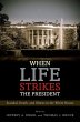 When Life Strikes the President (eBook,... - Bild 1