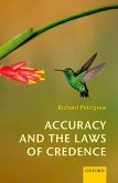 Accuracy and the Laws of Credence (eBook, PDF)
