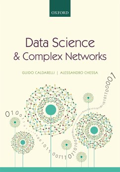 Data Science and Complex Networks (eBook, PDF) - Caldarelli, Guido; Chessa, Alessandro