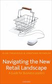 Navigating the New Retail Landscape (eBook, PDF)
