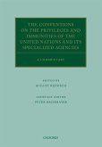 The Conventions on the Privileges and Immunities of the United Nations and its Specialized Agencies (eBook, PDF)