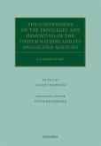 The Conventions on the Privileges and Immunities of the United Nations and its Specialized Agencies (eBook, PDF)