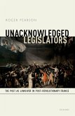 Unacknowledged Legislators (eBook, PDF)