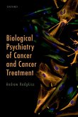 Biological Psychiatry of Cancer and Cancer Treatment (eBook, PDF)