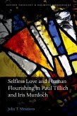 Selfless Love and Human Flourishing in Paul Tillich and Iris Murdoch (eBook, PDF)