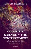 Cognitive Science and the New Testament (eBook, PDF)