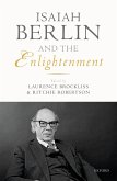 Isaiah Berlin and the Enlightenment (eBook, PDF)