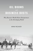 Oil Booms and Business Busts (eBook, PDF) Oil Booms and Business Busts (eBook, PDF)