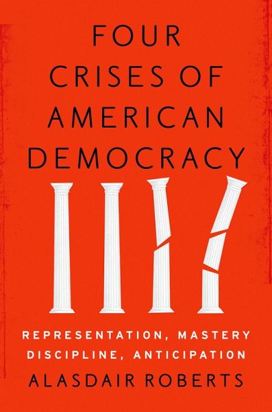 Four Crises of American Democracy (eBook, PDF)