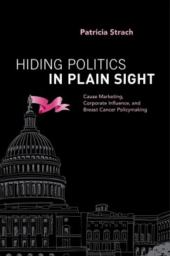 Hiding Politics in Plain Sight (eBook, PDF) - Strach, Patricia