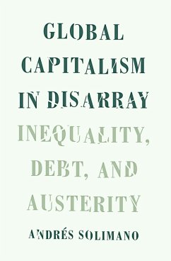 Global Capitalism in Disarray (eBook, PDF) - Solimano, Andres