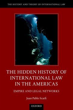 Cover The Hidden History of International Law in the Americas (eBook, PDF)