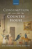 Consumption and the Country House (eBook, PDF)