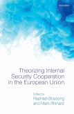 Theorizing Internal Security in the European Union (eBook, PDF)