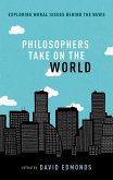 Philosophers Take On the World (eBook, PDF)