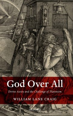 God Over All (eBook, PDF) - Craig, William Lane