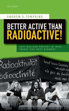 Better Active than Radioactive! (eBook, PDF) - Tompkins, Andrew S.