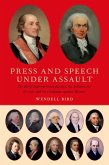 Press and Speech Under Assault (eBook, PDF)