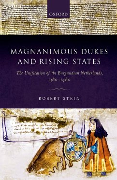 Magnanimous Dukes and Rising States (eBook, PDF) - Stein, Robert
