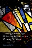 Theology and the University in Nineteenth-Century Germany (eBook, PDF)