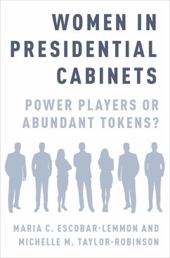 Women in Presidential Cabinets (eBook, PDF) - Escobar-Lemmon, Maria C.; Taylor-Robinson, Michelle M.