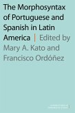 The Morphosyntax of Portuguese and Spanish in Latin America (eBook, PDF)