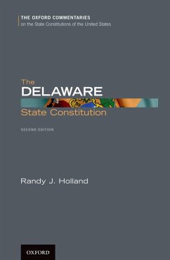 The Delaware State Constitution (eBook, PDF) - Holland, Randy J.