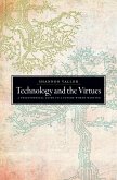 Technology and the Virtues (eBook, PDF)