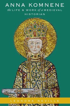 Anna Komnene (eBook, PDF) - Neville, Leonora