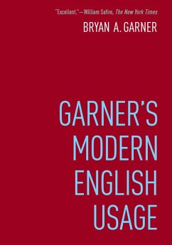 Garner's Modern English Usage (eBook, PDF) - Garner, Bryan