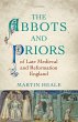 The Abbots and Priors of Late Medieval... - Bild 1