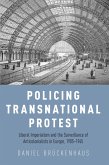 Policing Transnational Protest (eBook, PDF)