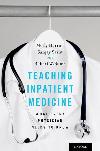 Teaching Inpatient Medicine (eBook, PDF) Teaching Inpatient Medicine (eBook, PDF)