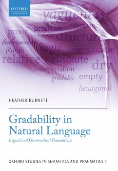 Gradability in Natural Language (eBook, PDF) - Burnett, Heather