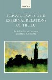 Private Law in the External Relations of the EU (eBook, PDF)