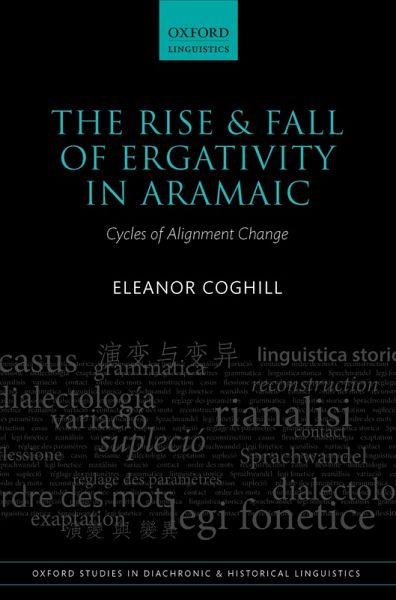 The Rise and Fall of Ergativity in Aramaic (eBook, PDF)