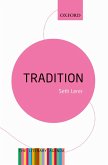 Tradition: A Feeling for the Literary Past (eBook, PDF)