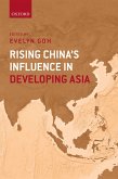 Rising China's Influence in Developing Asia (eBook, PDF)