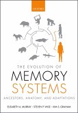 The Evolution of Memory Systems (eBook, PDF)