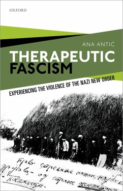 Therapeutic Fascism (eBook, PDF) - Antic, Ana