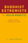 Buddhist Extremists and Muslim Minorities (eBook, PDF)