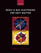 Basic X-Ray Scattering for Soft Matter... - Bild 1