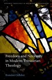 Freedom and Necessity in Modern Trinitarian Theology (eBook, PDF)