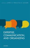 Expertise, Communication, and Organizing (eBook, PDF)