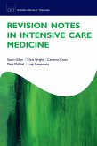 Revision Notes in Intensive Care Medicine (eBook, PDF)