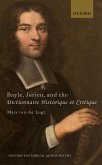 Bayle, Jurieu, and the Dictionnaire Historique et Critique (eBook, PDF)