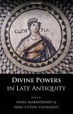 Divine Powers in Late Antiquity (eBook, ePUB)